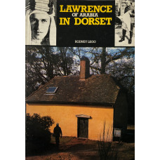 Lawrence of Arabia in Dorset. Lawrence of Arabia in Dorset.