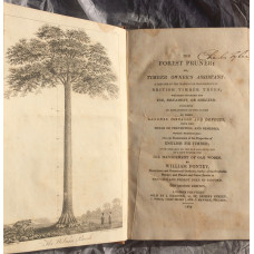 The Forest Pruner; Or, Timber Owner's Assistant: A Treatise on the Training or Management of British Timber Trees; Whether intended for Use, Ornament, or Shelter: including an Explanation of the Causes of their General Diseases and Defects, with the Means