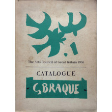 G. Braque. An Exhibition of Paintings.