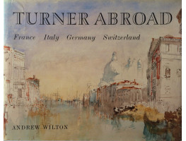 Turner Abroad France Italy Germany Switzerland.