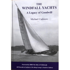 The Windfall Yachts A Legacy of Goodwill.