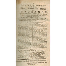 A Complete Digest of the Theory, Laws, and Practice of Insurance . . .