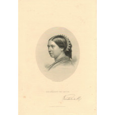 Engraved Portrait of Queen Victoria, Head and Shoulders, in oval, with facsimile signature, after a photograph by Holl.