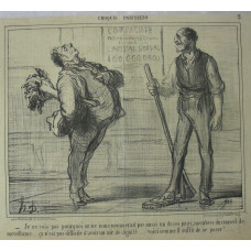 Croquis Parisiens No. 2. 'Je ne vois pas pourquoi on ne nous nommerait pas aussi un de ces jours, membres du conseil de surveillance . . . ca n'est pas difficile d'avoir un air de dignite . . . voici comme il suffit de ser poser !'