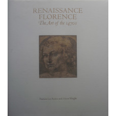 Renaissance Florence The Art of the 1470s.