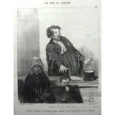 Les Gens de Justice. No. 22. 'Il defend l'orphelin et la veuve, a moins pourtant qu'il n'attaque la veuve et l'orphelin.