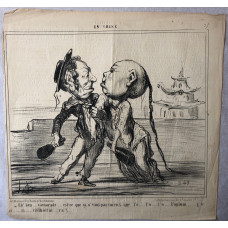 En Chine No. 2. 'Eh! ben . . . camarade . . . est-ce que ca n'vant pas mieux que l'o . . . l'o. . . l'o. . . l'opium . . . j'te ci . . . ci . . . civilserai . . . va!' Drunken sailor and Chinaman holding bottles.