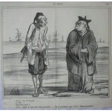 En Chine No. 24. 'Voici les Francais! . . . -Je file . . . - Vous avez peur? -Non . . . mais je veux etre tres grossier . . . en n'assistant pas a leur debarquement.' Two Chinamen talking as French fleet arrive.