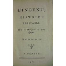 L'Ingenu, Histoire Veritable, Tiree de Manuscrits du Pere Quesnel.