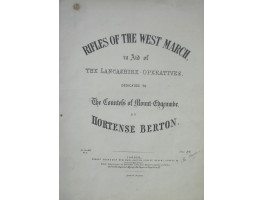 Rifles of the West March in Aid of the Lancashire Operatives, Dedicated to The Countess of Mount Edgcumbe.