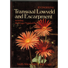Transvaal Lowveld and Escarpment including the Kruger National Park South African Wild Flower Guide 4.