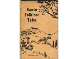 Bantu Folklore Tales.