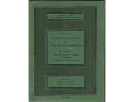 Important Old Master Paintings The Property of The Late Morris I. Kaplan of Chicago. 12 June 1968.
