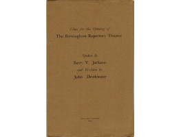 Lines for the Opening of the Birmingham Repertory Theatre Spoken by Barry V. Jackson.
