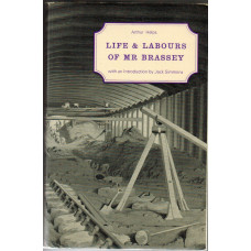 Life and Labours of Mr Brassey. Intro. by Jack Simmons.