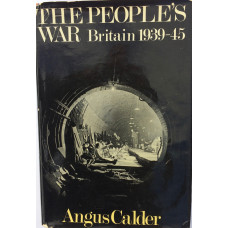 The People's War Britain 1939-45.