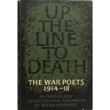 Up the Line to Death The War Poets 1914-18 An Anthology.