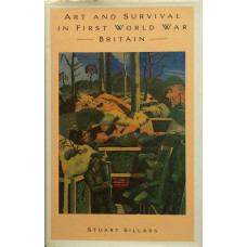 Art and Survival in First World War Britain.