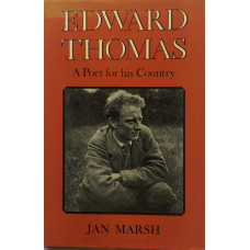 Edward Thomas A Poet for his Country.