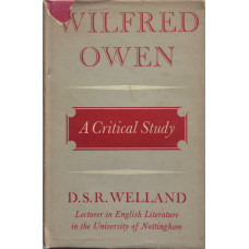 Wilfred Owen A Critical Study.