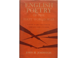 English Poetry of the First World War. A Study in the Evolution of Lyric and Narrative Form.