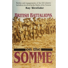 British Battalions on the Somme.