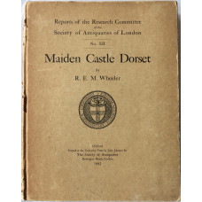 Maiden Castle, Dorset. Reports of the Research Committee of the Society of Antiquaries of London No. XII.