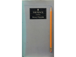 The Pencil A History of Design and Circumstance.