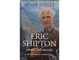 Eric Shipton Everest and Beyond.