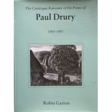 The Catalogue Raisonne of the Prints of Paul Drury 1903-1987.