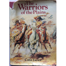 The Warriors of the Plains.