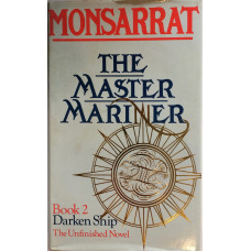 The Master Mariner. Book 2. Darken Ship.