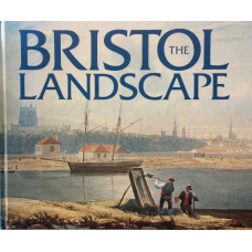 The Bristol Landscape The Watercolours of Samuel Jackson 1794-1869.