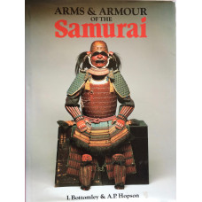 Arms & Armour of the Samurai The History of Weaponry in Ancient Japan.