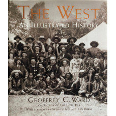 The West An Illustrated History.