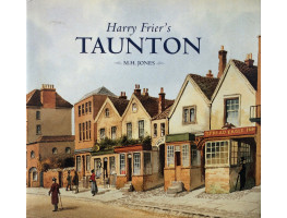 Harry Frier's Taunton.