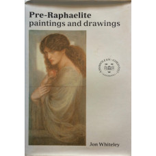 Pre-Raphaelite Paintings and Drawings.