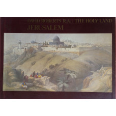 Jerusalem. from Holy Land, Lithographs by David Roberts.