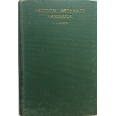 Practical Mechanics Handbook.