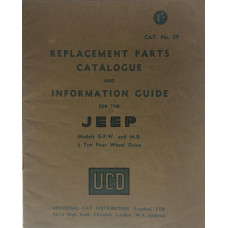 Replacement Parts Catalogue and Information Guide for the Jeep Models G.P.W. and M.B. 1/4 Ton Four Wheel Drive. Cat. No. 5F.