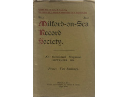 'The Coming of S. Joseph of Aramathea' offprint of  Milford-on-Sea Record Society Magazine, Vol. 4 No. 3.