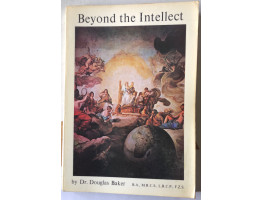 Beyond the Intellect.