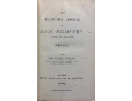 The Religious Aspects of Hindu Philosophy Stated and Discussed. A Prize Essay.