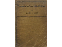 Theosophy for Very Little Children.