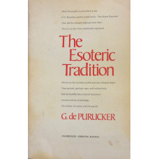 The Esoteric Tradition. 2 vols.