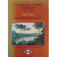 The Great Age of British Watercolours 1750-1880.  Background Material for Teachers.