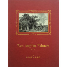 East Anglian Painters Vol. II Norwich School.