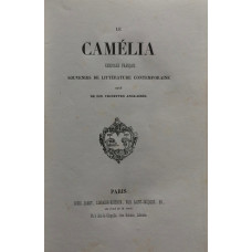 Le Camelia Keepsake Francais Souvenirs de Litterature Contemporaine Orne de Dix Vignettes Anglaises.
