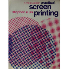 Practical Screen Printing,
