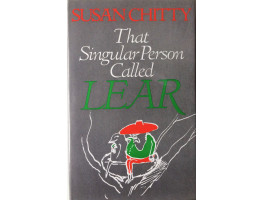 That Singular Person Called  Lear.